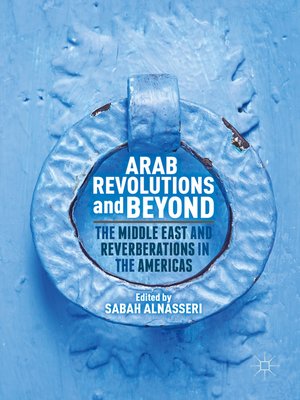 cover image of Arab Revolutions and Beyond